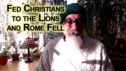 They Fed Christians to the Lions and Rome Fell: Trucker Freedom Convoy in Canada is a Game Changer