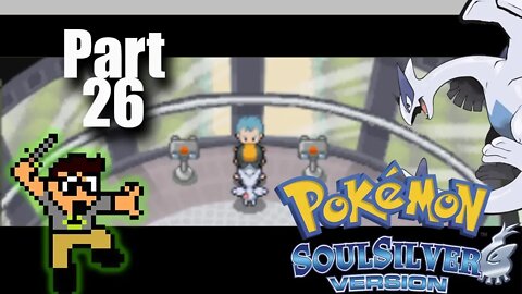 Team Rocket Disbanded...Again - Part 26 - Pokemon Soul Silver