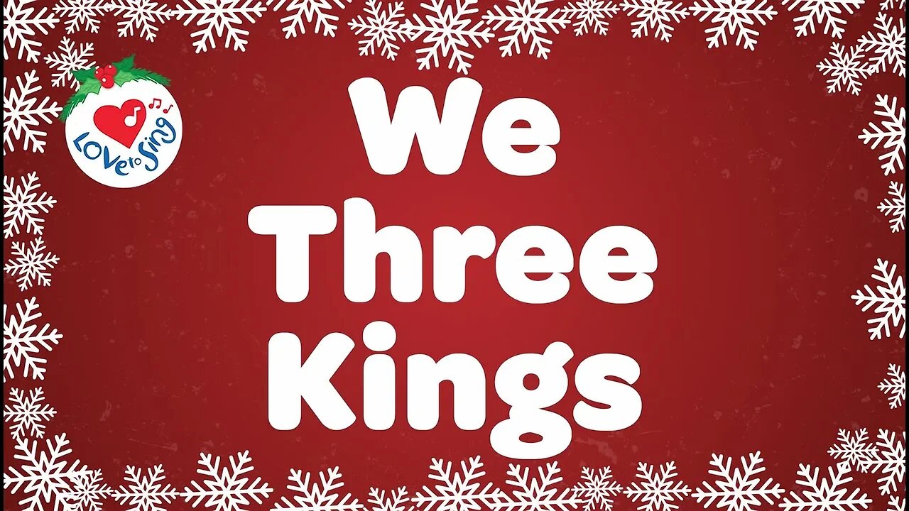 We Three Kings with Lyrics | Christmas Carol & Song