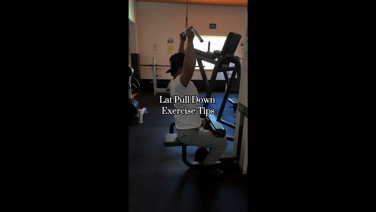 Lat Pull Down Exercise Tips