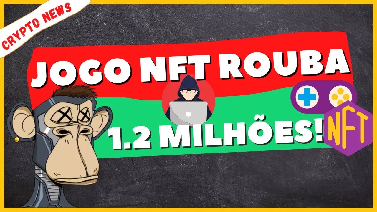 JOGO NFT ROUBA MILHÕES - AXIES VOLTANDO? - CALL OF DUTY ENVOLVIDO COM JOGO NFT - DOXING BORED APES