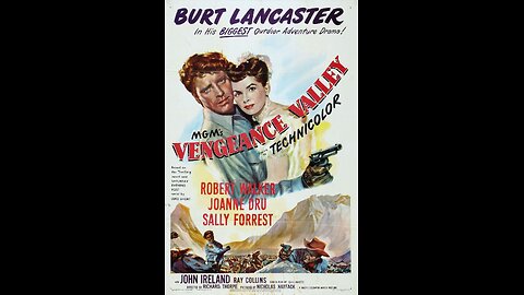 Vengeance Valley (1951) | Directed by Richard Thorpe