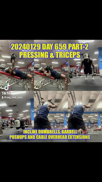 20240129 Day 659 Part-2 - Pressing & Triceps