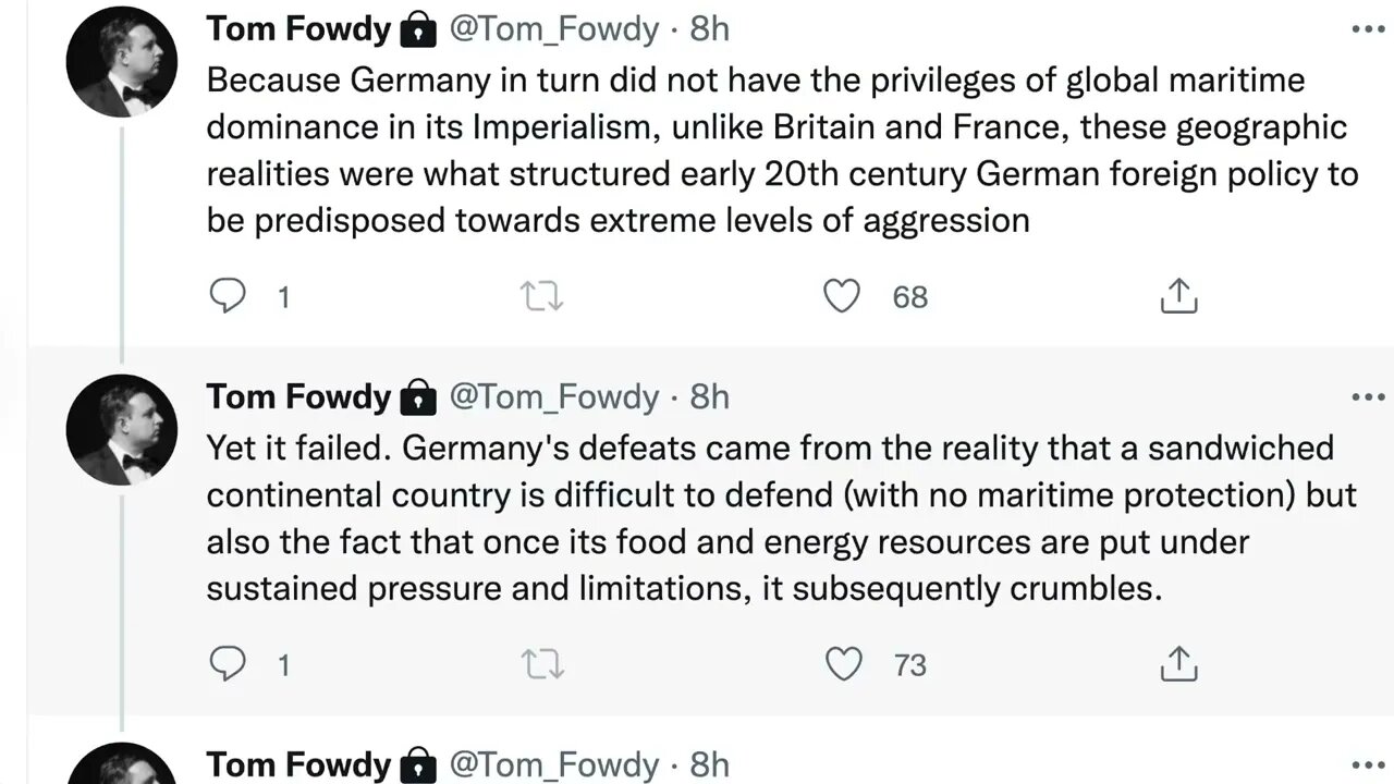 第一次世界大戰和第二次世界大戰德國的失敗是因為他的地理戰略弱勢，食物和能源依靠輸入。今日的情況也沒有改變。