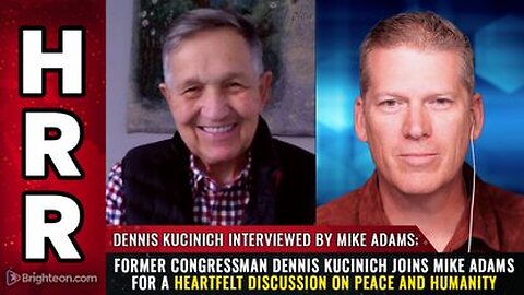 Former Congressman Dennis Kucinich joins Mike Adams for a heartfelt discussion on PEACE and humanity