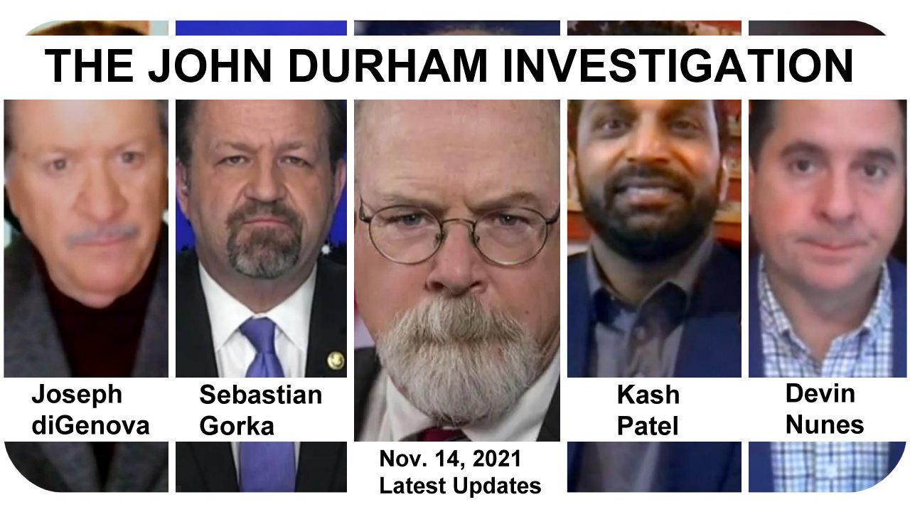 Durham Indictments updated by Trump All-Stars * Nov. 14, 2021