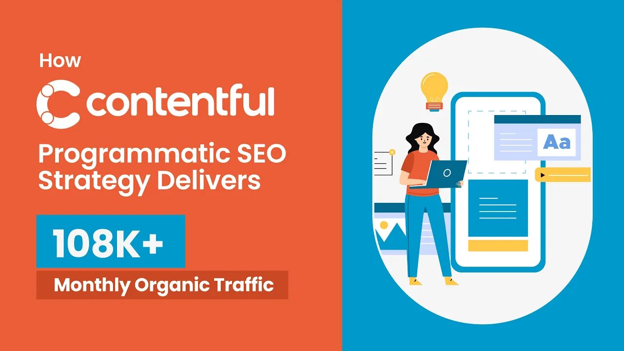 Contentful's Winning Programmatic SEO Strategy | Elevating Organic Reach