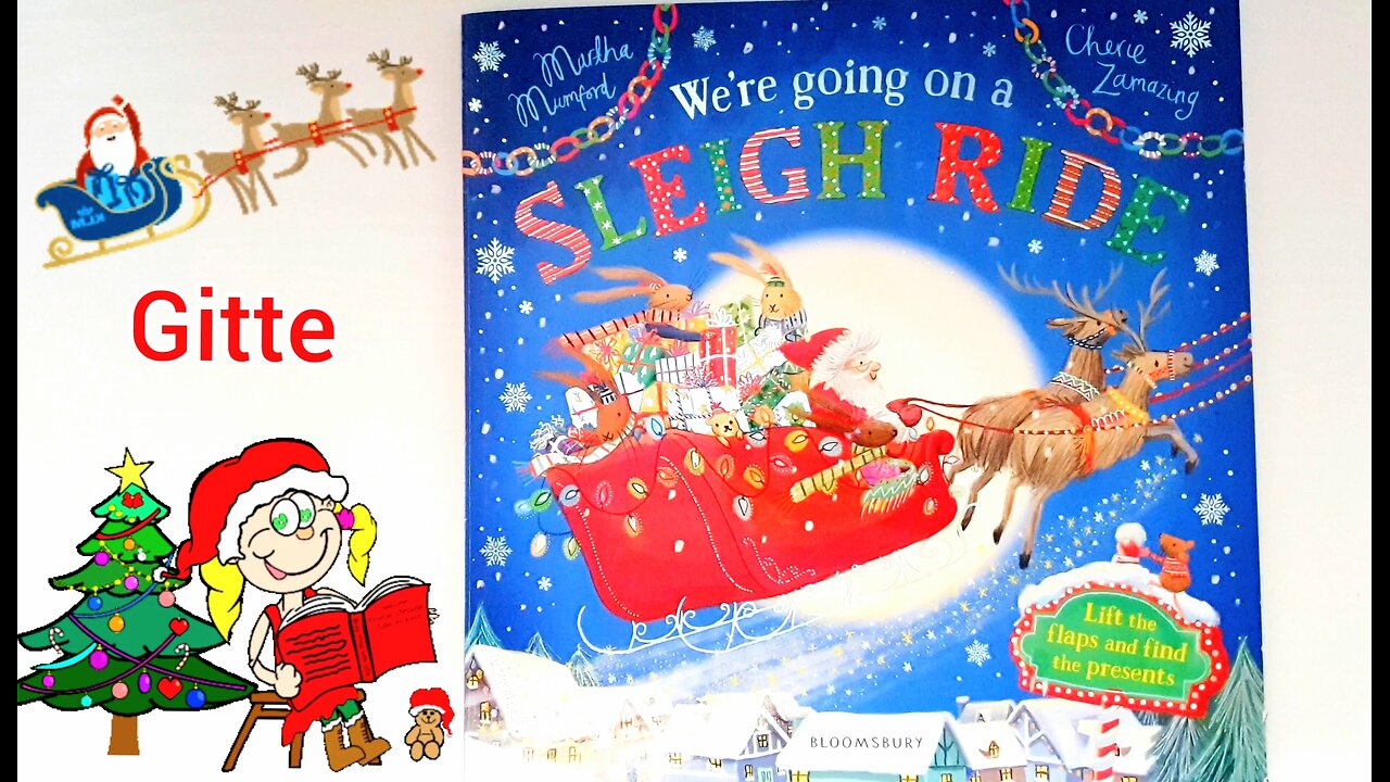 We're Going on a Sleigh Ride: A Lift-the-Flap Adventure by Martha Mumford - Christmas Read Aloud