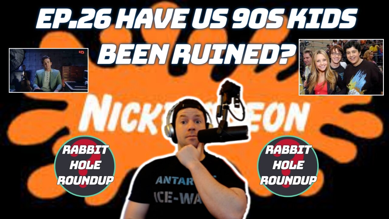 Rabbit Hole Roundup 26: HAVE US 90s KIDS BEEN RUINED? | Nickelodeon, Fasting-CVD?, LeBron Podcast