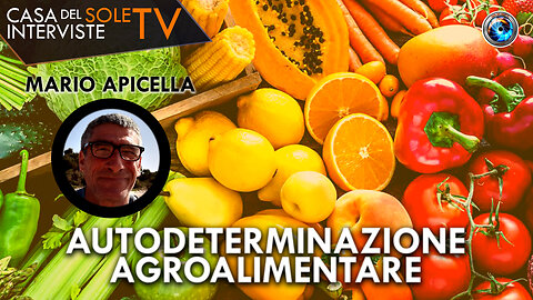 Mario Apicella: autodeterminazione agroalimentare