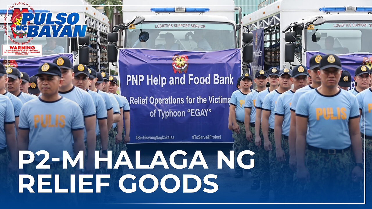 P2-M halaga ng relief goods, dadalhin ng PNP sa mga apektadong rehiyon sa Luzon