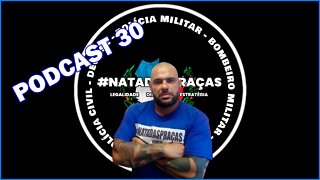 PODCAST 30 - SGT PORTUGAL - DESABAFO SOBRE A REUNIÃO COM O GOVERNADOR.