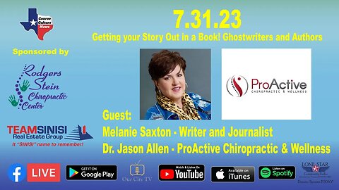 7.31.23 - Getting your Story Out in a Book! Ghostwriters and Authors - Conroe Culture News