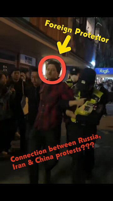 🇨🇳 China Protests Influenced by WESTERN SLEEPER CELL Agents/FBI? - Anti CCP Covid Lockdown Tyranny