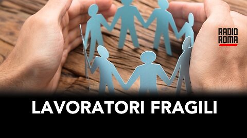 IL GOVERNO DISCRIMINA I LAVORATORI FRAGILI? (con Silvano Antori Rosanna Favulli Daniela Briuglia)