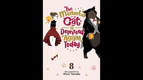 The Masterful Cat is Depressed Again volume 8 review