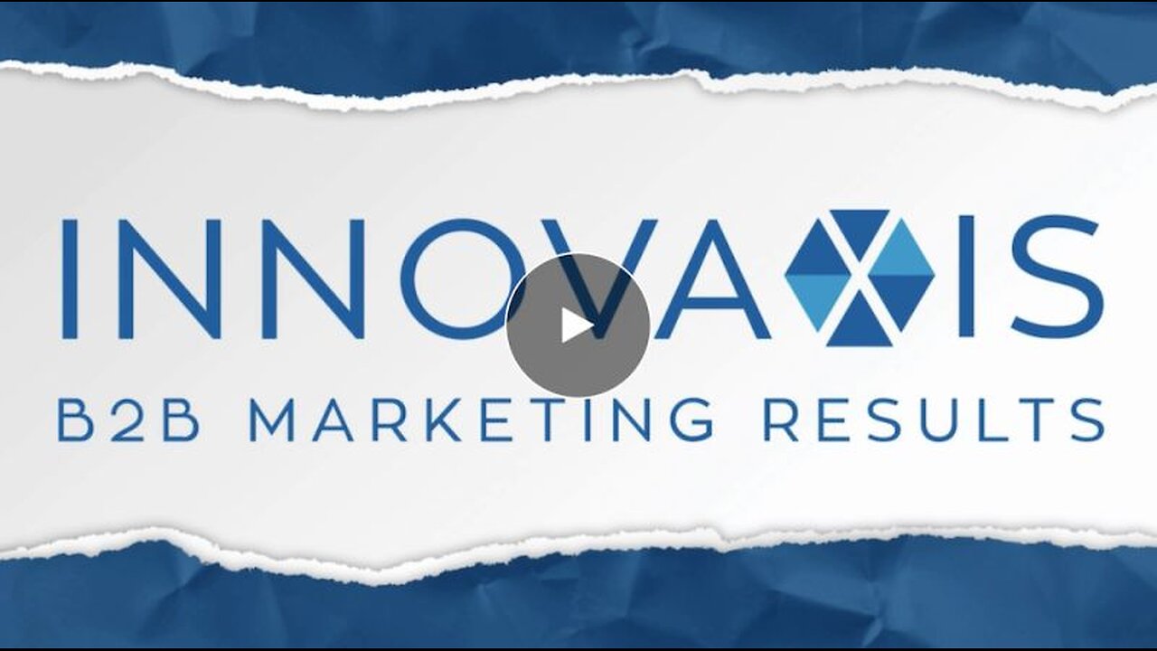 How to Generate B2B Results: Innovaxis Overview