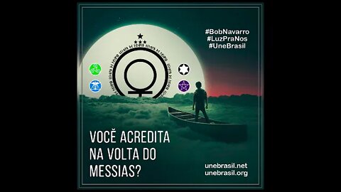 Você acredita na volta do Messias?