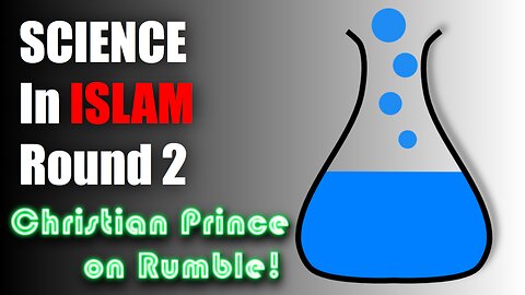 Science is the Strength Of Islam #2 - CP