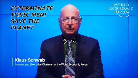 EXTERMINATE TOXIC MEN, SAVE THE WORLD