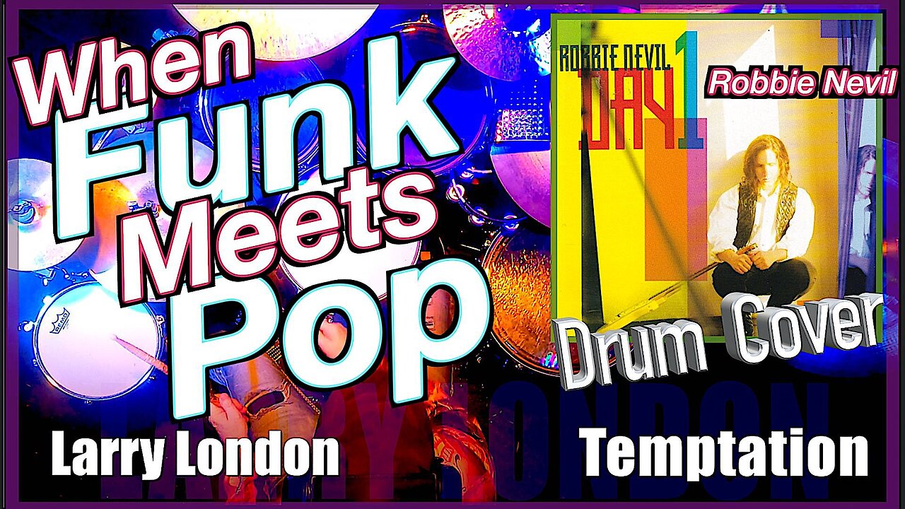 Drum Cover: Temptation by Robbie Nevil - Larry London