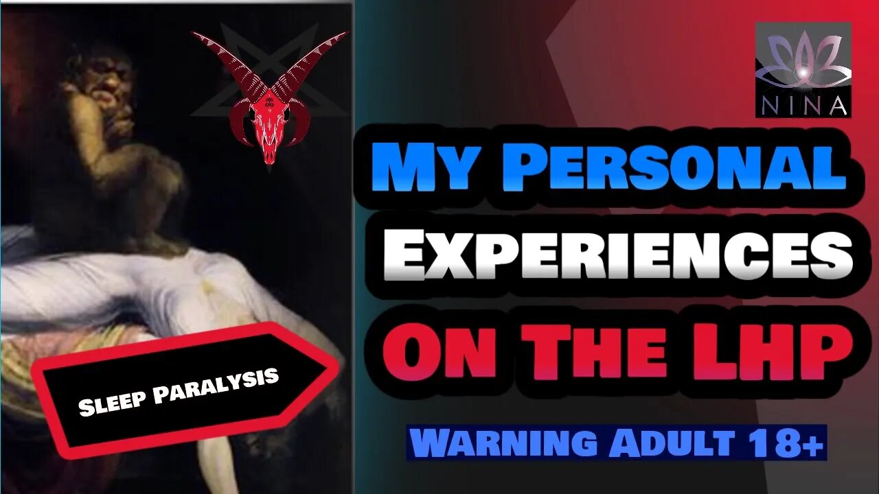 My Personal Experiences on the LHP - Sleep Paralysis - Incubus / Succubus