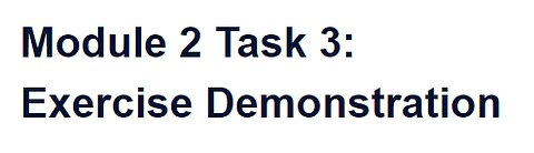 Module 2 Task 3: Exercise Demonstration - Daniel Connell 09/11/22