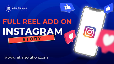 How to add full reel on Instagram story