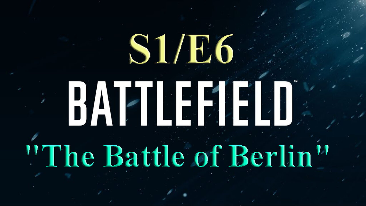 The Battle of Berlin | Battlefield S1/E6 | World War Two