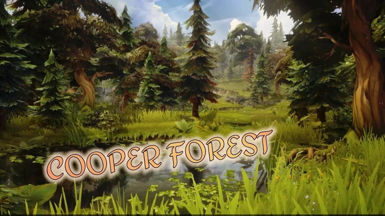 Last Outlander/FARMING COOPER FOREST