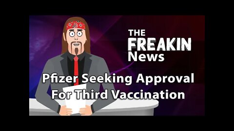 Third COVID 19 Vaccination Approval Sought As Booster Shot For Pfizer Vaccine