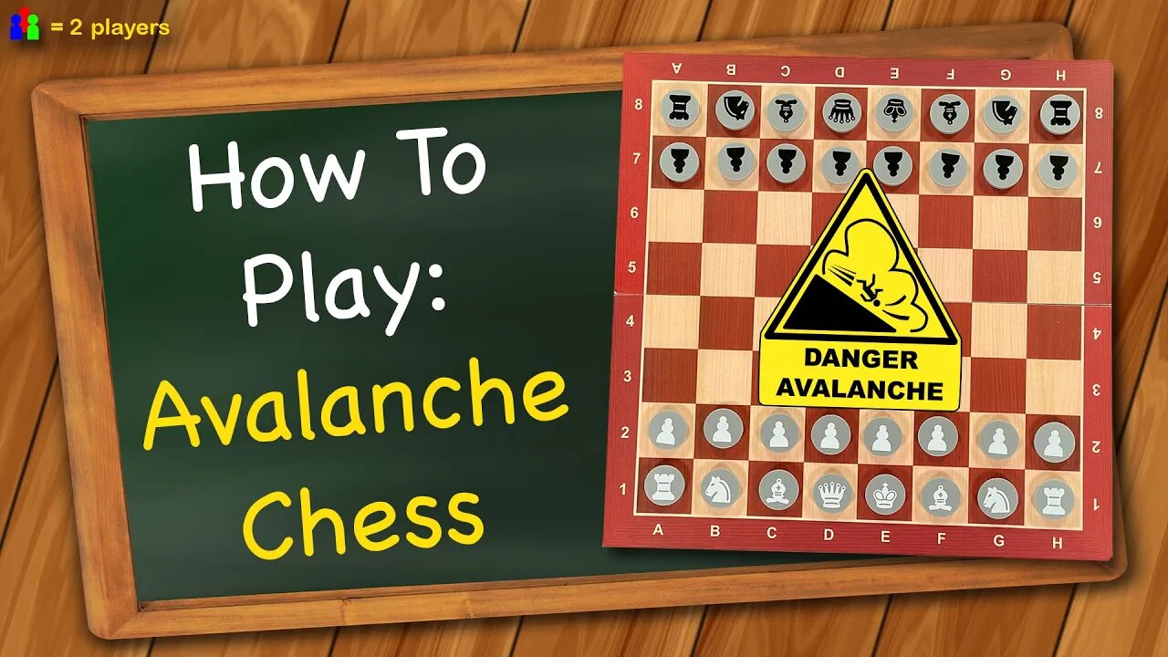 How to play Avalanche Chess