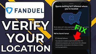 HOW TO VERIFY LOCATION ON FANDUEL