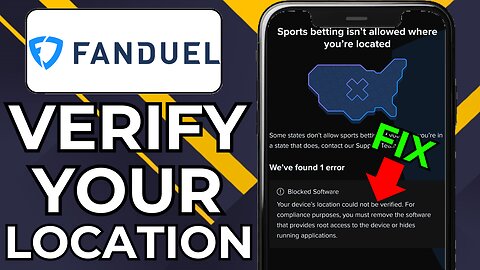 HOW TO VERIFY LOCATION ON FANDUEL