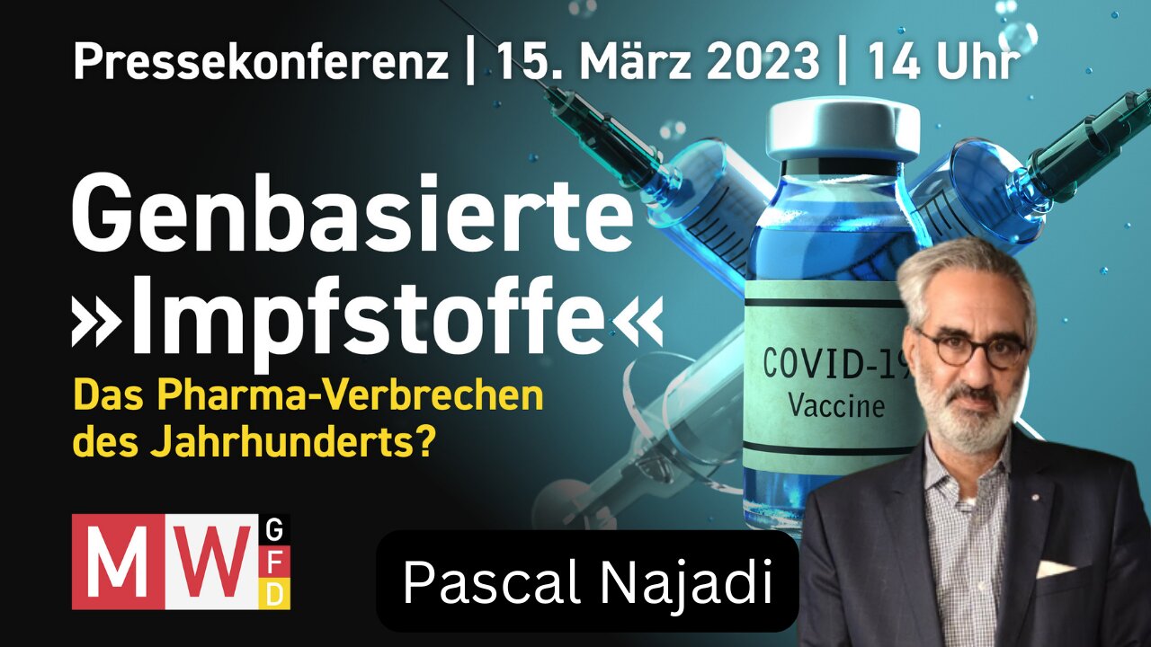 Pascal Najadi - Pressekonferenz MWGFD vom 15.03.2023