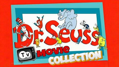 Doctor Seuss TV Movie Collection