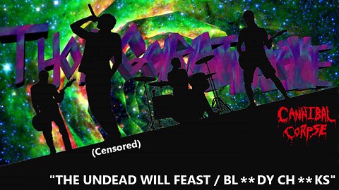 WRATHAOKE - Cannibal Corpse - The Undead Will Feast / Bl**dy Ch**ks (censored) (Karaoke)