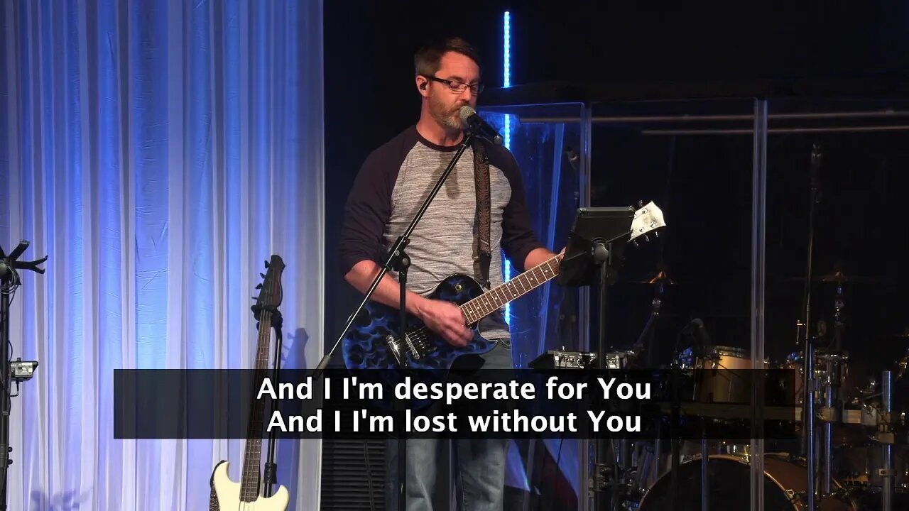 Desperate for God - Part 2