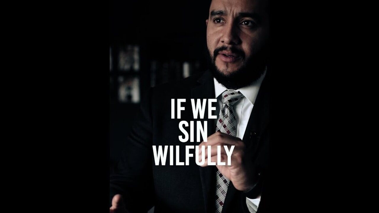 If We Sin Willfully - EXPLAINED ‼️🙏