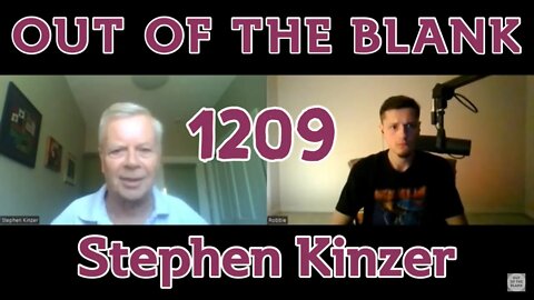 Out Of The Blank #1209 - Stephen Kinzer