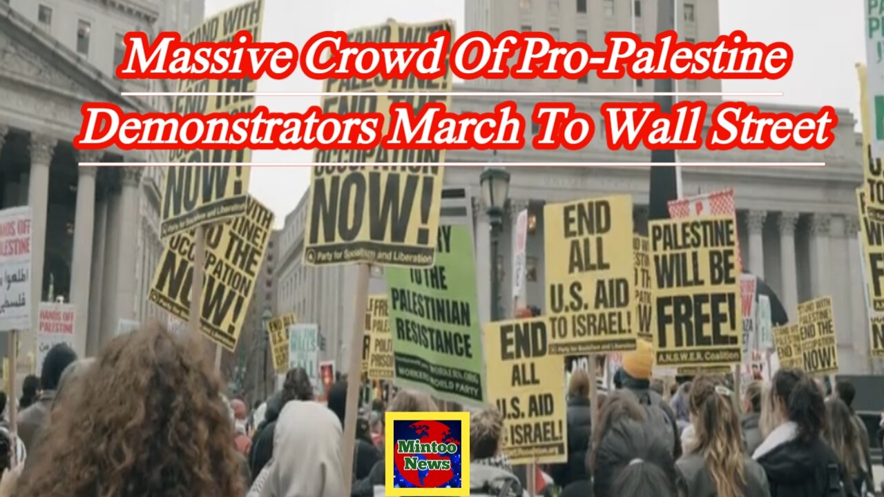 Massive crowd of pro-Palestine demonstrators march to Wall Street
