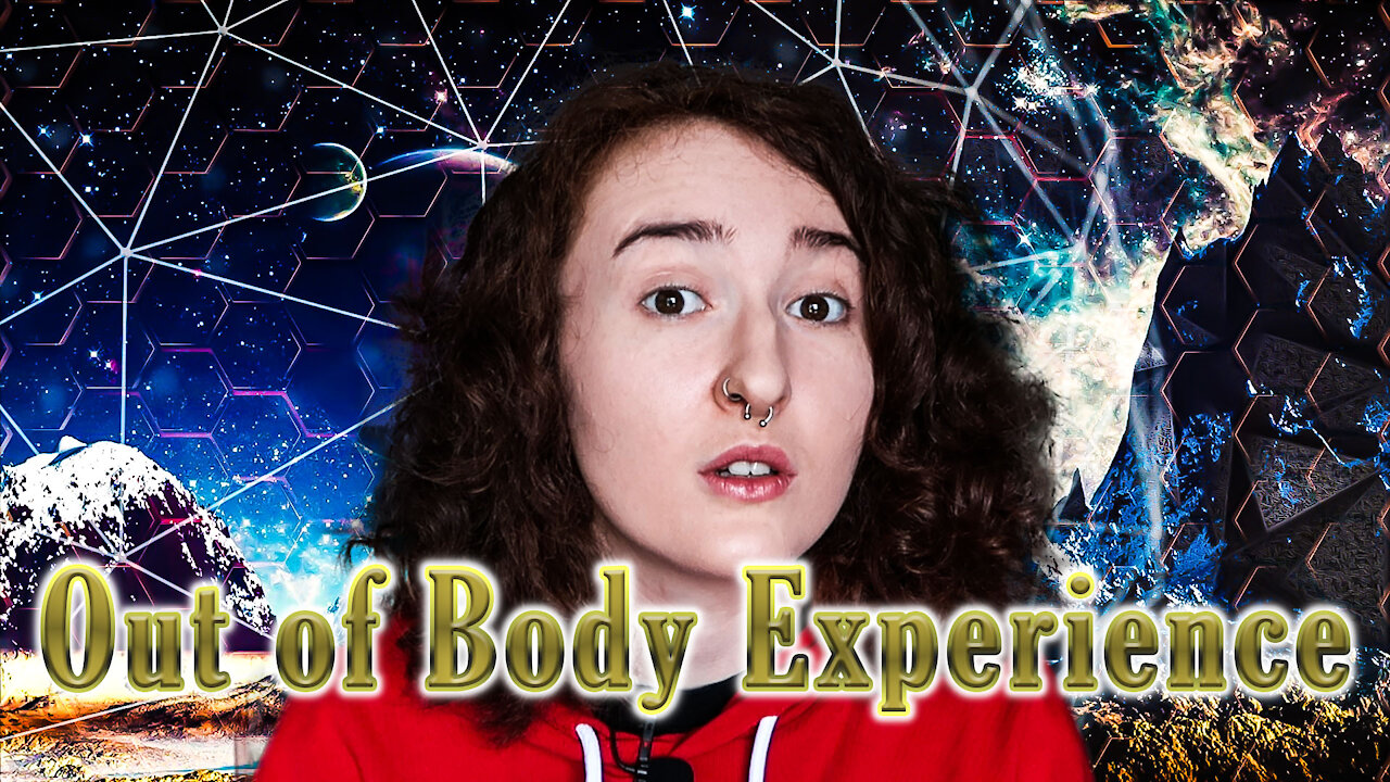 What Are Out of Body Experiences?