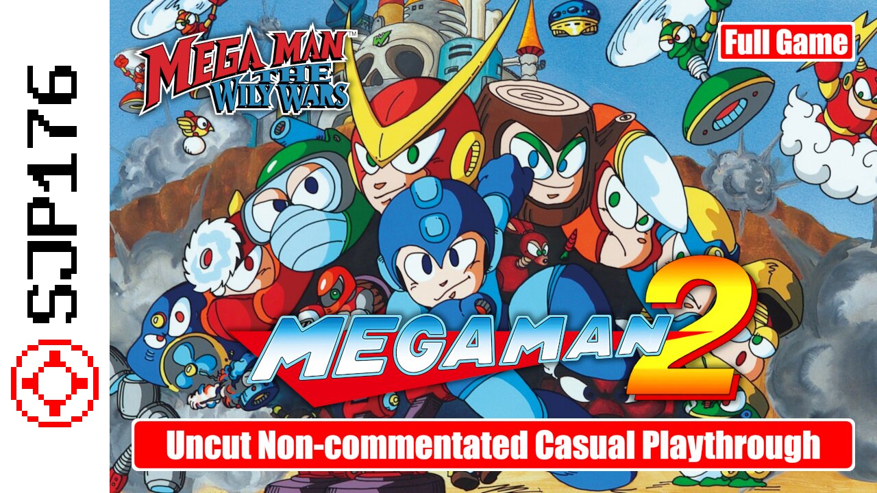 Mega Man 2 (The Wily Wars)—Full Game—Uncut Non-commentated Casual Playthrough