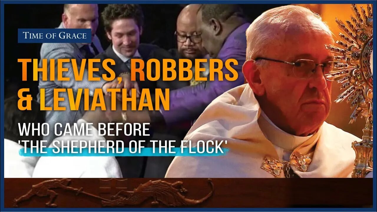 Thieves, Robbers & the Leviathan Who Came Before 'The Shepherd of the Flock'