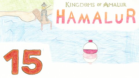 Hamalur (KOA) - EP 15 - Let's Go Fishing - Discount Plays