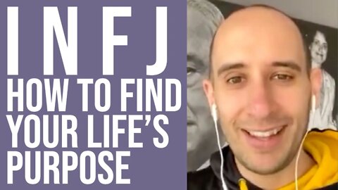 How to Find Your Purpose as an MBTI INFJ Personality Type with Evan Carmichael