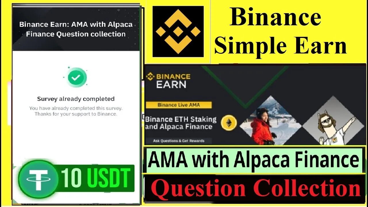 10 USDT Binance Earn Giveaway & New Survey || AMA with Alpaca Finance Question collection