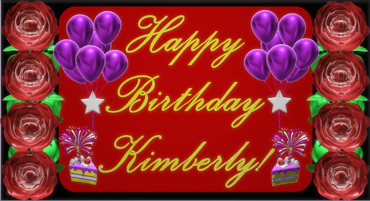 Happy Birthday 3D - Happy Birthday Kimberly - Happy Birthday To You - Happy Birthday Song