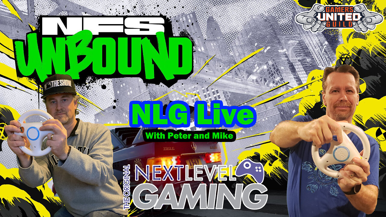 NLG Live: Need for Speed Unbound w/ Peter & Mike!