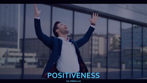 Positiveness